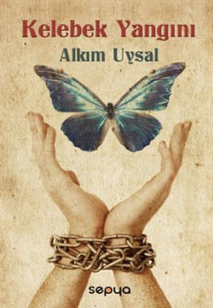 Kelebek Yangını - Alkım Uysal kitap kapağı