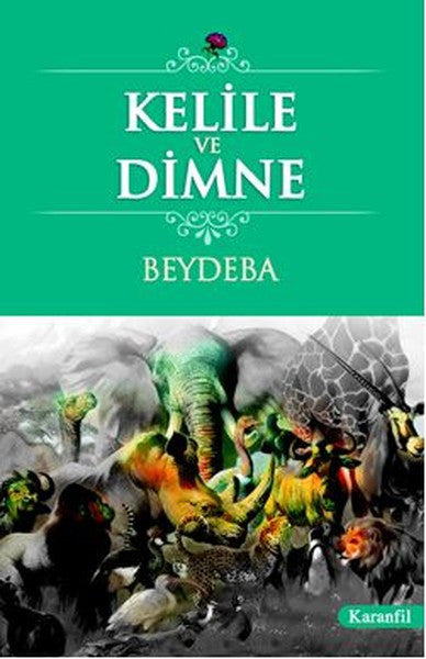 Kelile ve Dimne - Şeref Yılmaz kitap kapağı