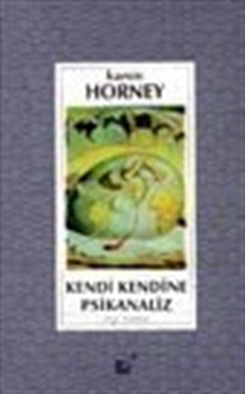 Kendi Kendine Psikanaliz - Karen Horney kitap kapağı