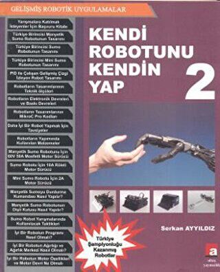 Kendi Robotunu Kendin Yap 2 - Serkan Ayyıldız kitap kapağı