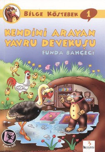 Kendini Arayan Yavru Devekuşu - Funda Bahçeci kitap kapağı