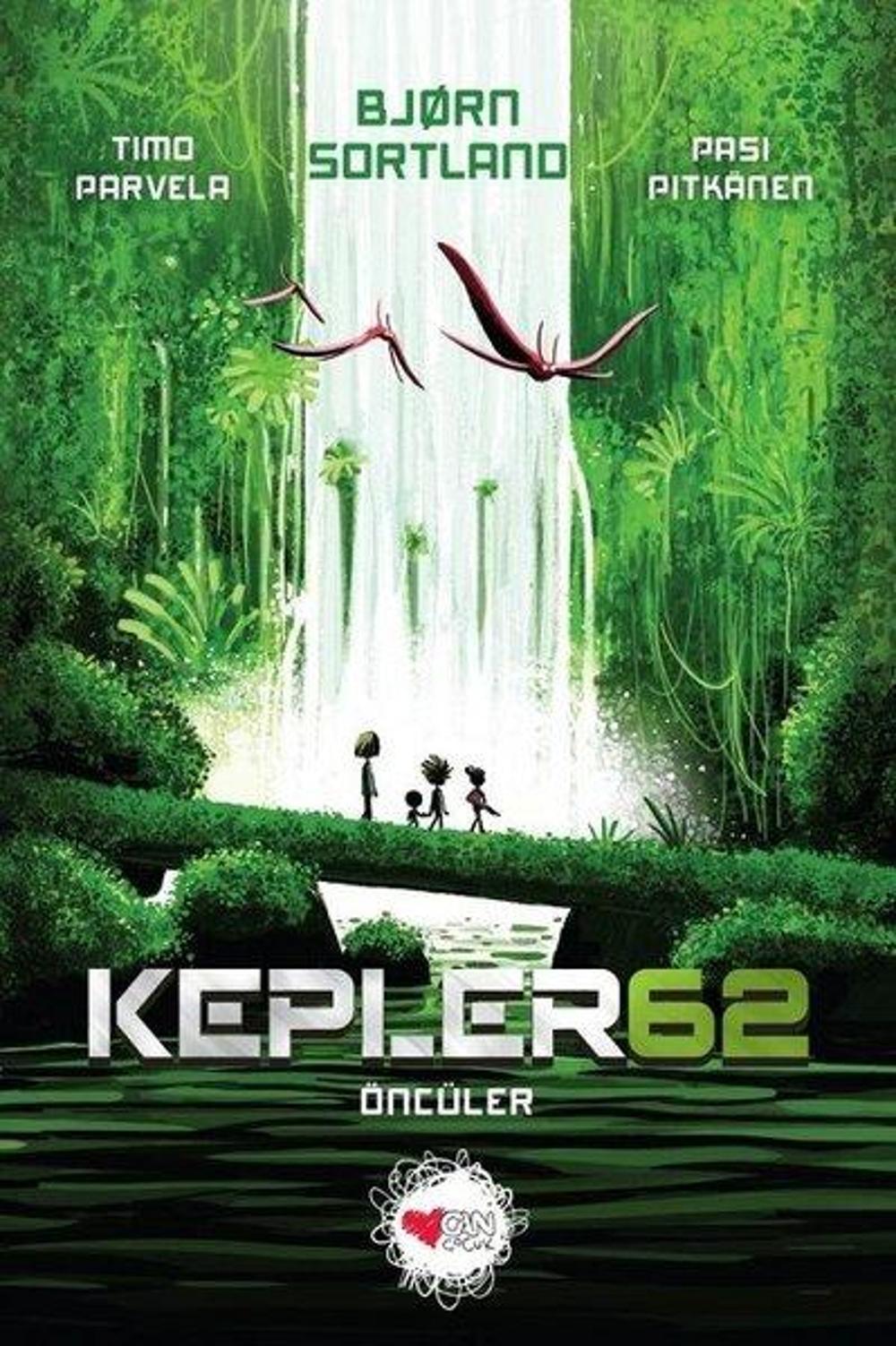Kepler 62-Öncüler | Can Çocuk Yayınları
