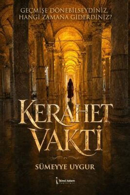 Kerahet Vakti - Sümeyye Uygur kitap kapağı