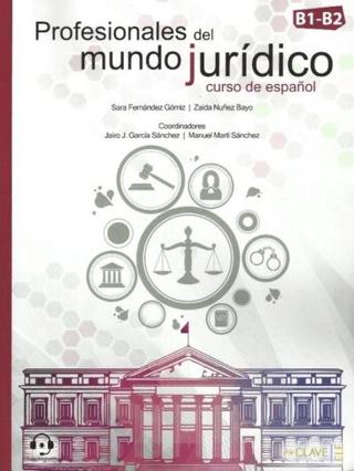 Profesionales Del Mundo Juridico B1-B2 Aduio Descargable