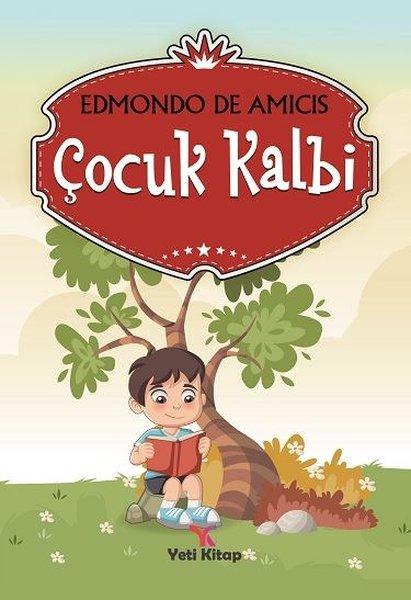 Çocuk Kalbi | Yeti Kitap (İnce Kapak) - Resim 1