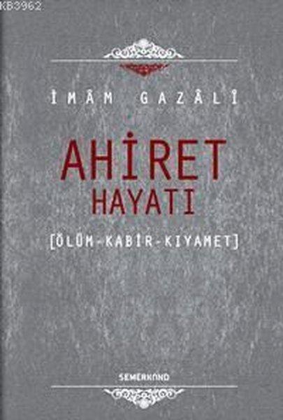 Ahiret Hayatı | Semerkand Yayınları (İnce Kapak) - Resim 1