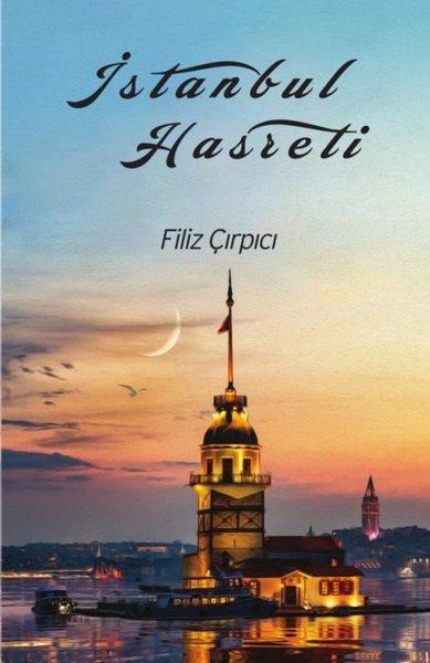 İstanbul Hasreti | Akıl Fikir Yayınları (İnce Kapak) - Resim 1