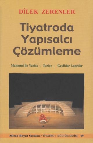 Tiyatroda Yapısalcı Çözümleme | Mitos Boyut Yayınları (Ciltsiz) - Resim 1