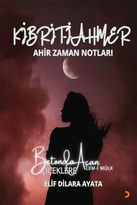 Kibrit-i Ahmer - Elif Dilara Ayata kitap kapağı