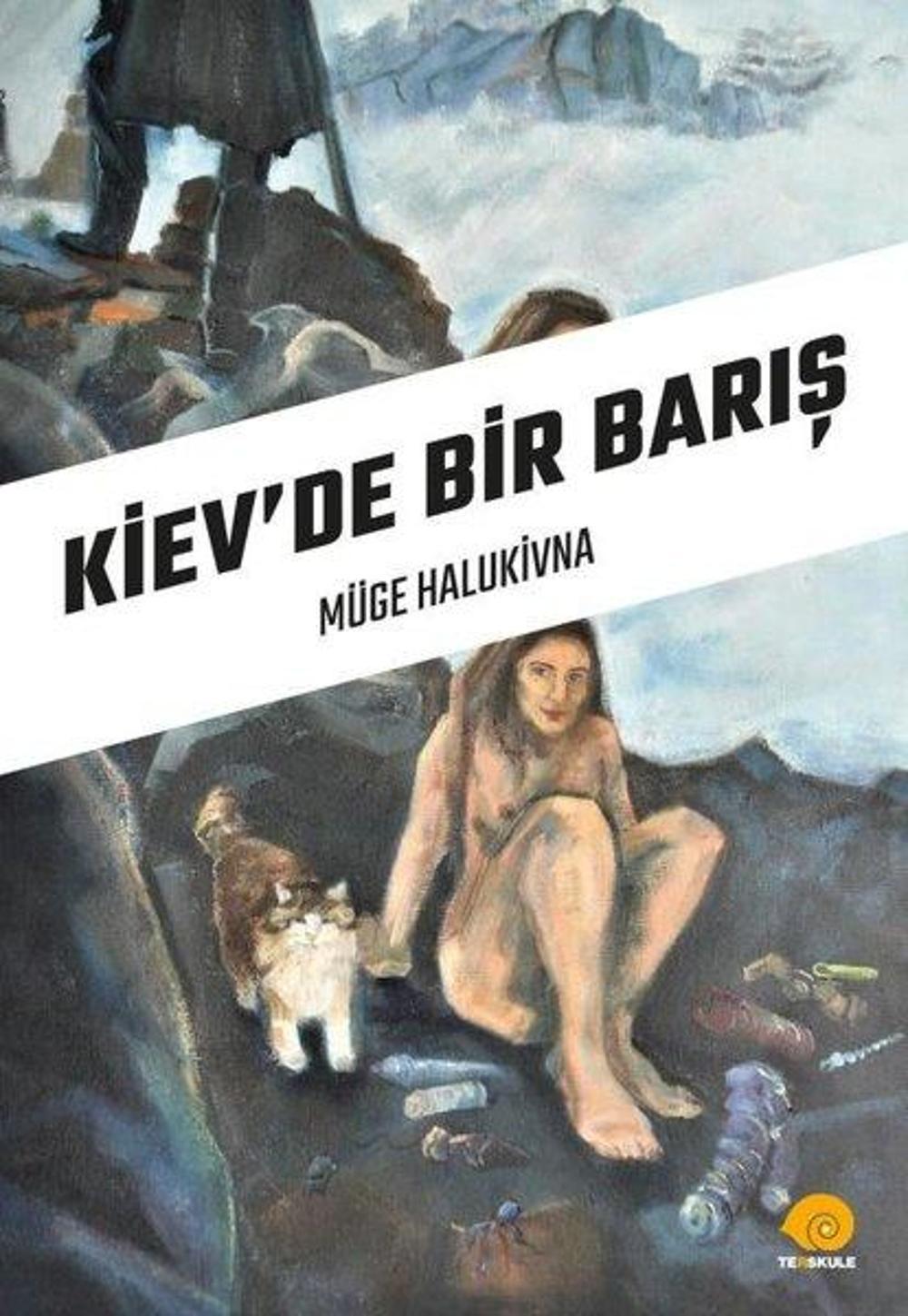 Kiev'de Bir Barış | Ters Kule Yayınları