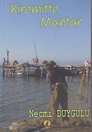 Kiremitte Mantar - Necmi Duygulu kitap kapağı