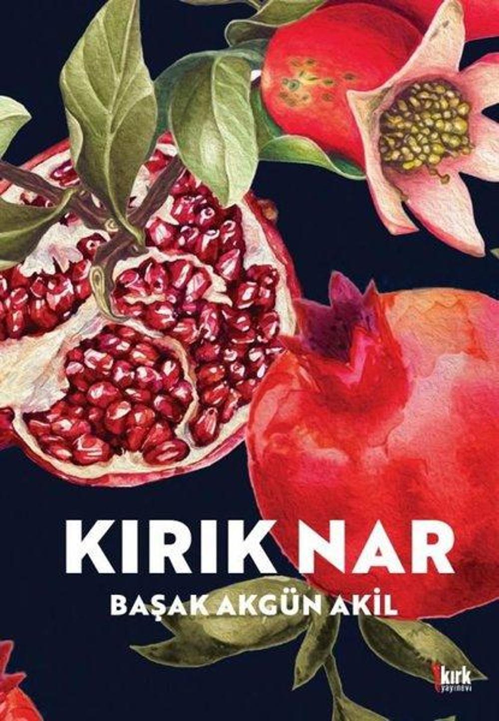 Kırık Nar | Kırk Yayınevi