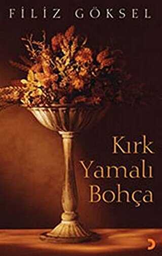 Kırk Yamalı Bohça - Filiz Göksel kitap kapağı