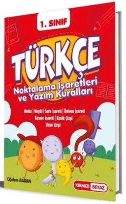 Kırmızı Beyaz Tekno 1.Sınıf Türkçe Noktalama İşaretleri ve Yazım Kuralları Yeni - Kolektif kitap kapağı
