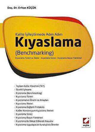 Kıyaslama Benchmarking - Doç. Dr. Orhan Küçük kitap kapağı