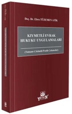 Kıymetli Evrak Hukuku Uygulamaları - Ebru Tüzemen Atik kitap kapağı