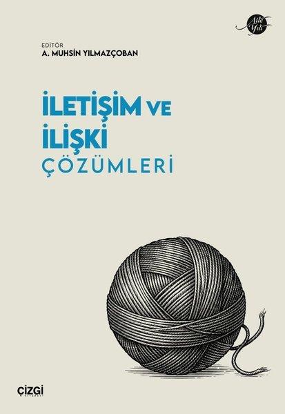 İletişim ve İlişki Çözümleri | Çizgi Kitabevi (İnce Kapak) - Resim 1