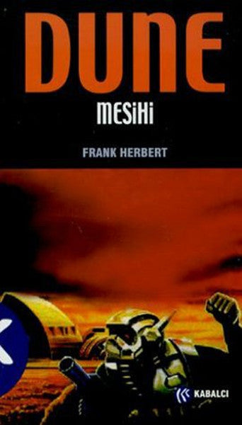 Klasik Dune Serisi-Dune Mesihi - Frank Herbert kitap kapağı