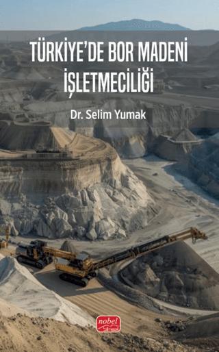 Türkiye’de Bor Madeni İşletmeciliği