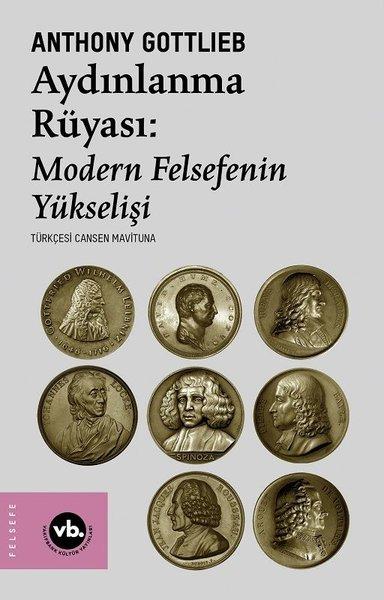 Aydınlanma Rüyası: Modern Felsefenin Yükselişi | VakıfBank Kültür Yayınları (İnce Kapak) - Resim 1