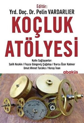 Koçluk Atölyesi - Pelin Vardarlıer kitap kapağı