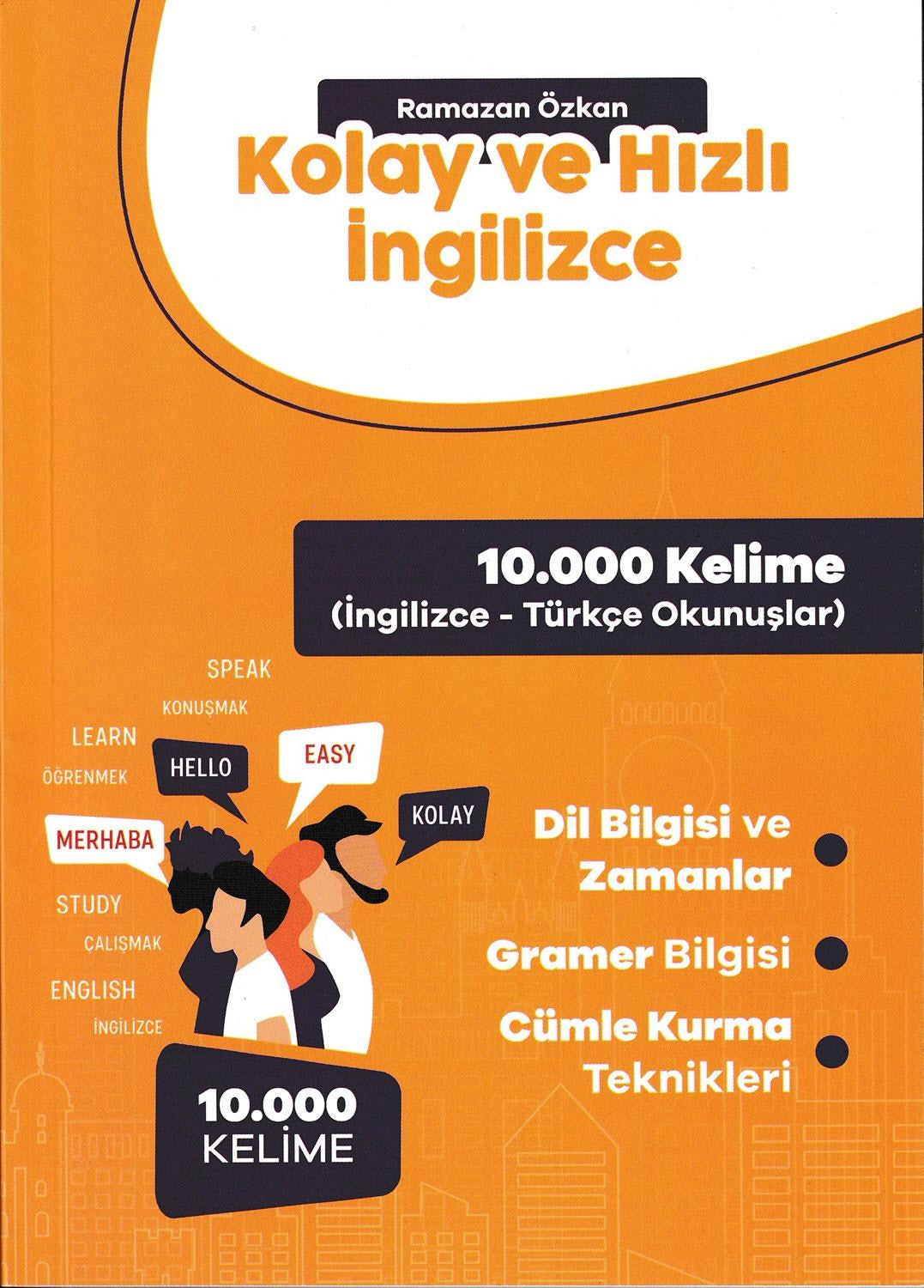 Kolay ve Hızlı İngilizce - 10.000 Kelime - Ramazan ÖZKAN kitap kapağı