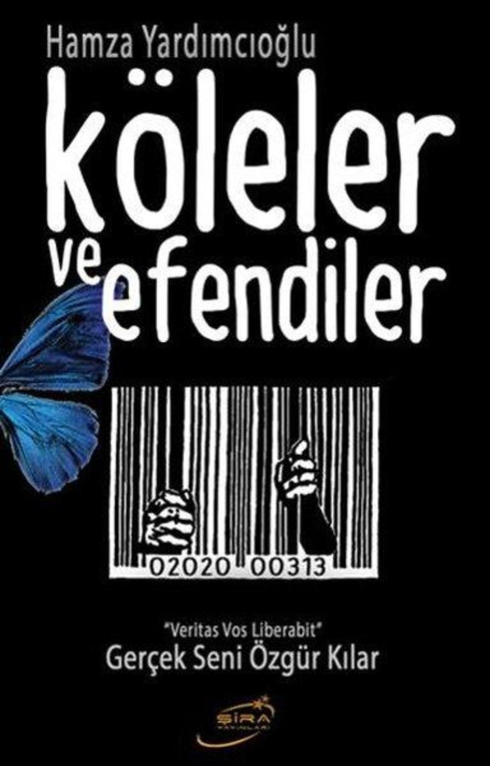 Köleler ve Efendiler | Şira Yayınları