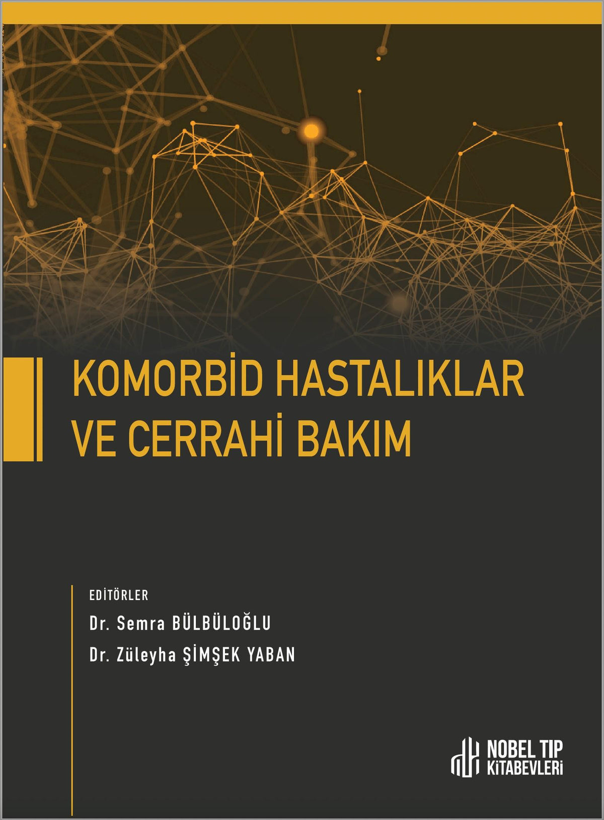 Komorbid Hastalıklar ve Cerrahi Bakım kitap kapağı