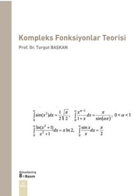 Kompleks Fonksiyonlar Teorisi - Prof.Dr. Turgut Başkan kitap kapağı