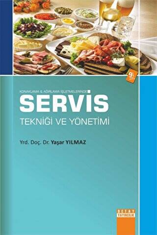 Konaklama ve Ağırlama İşletmelerinde Servis Tekniği ve Yönetimi - Yaşar Yılmaz kitap kapağı