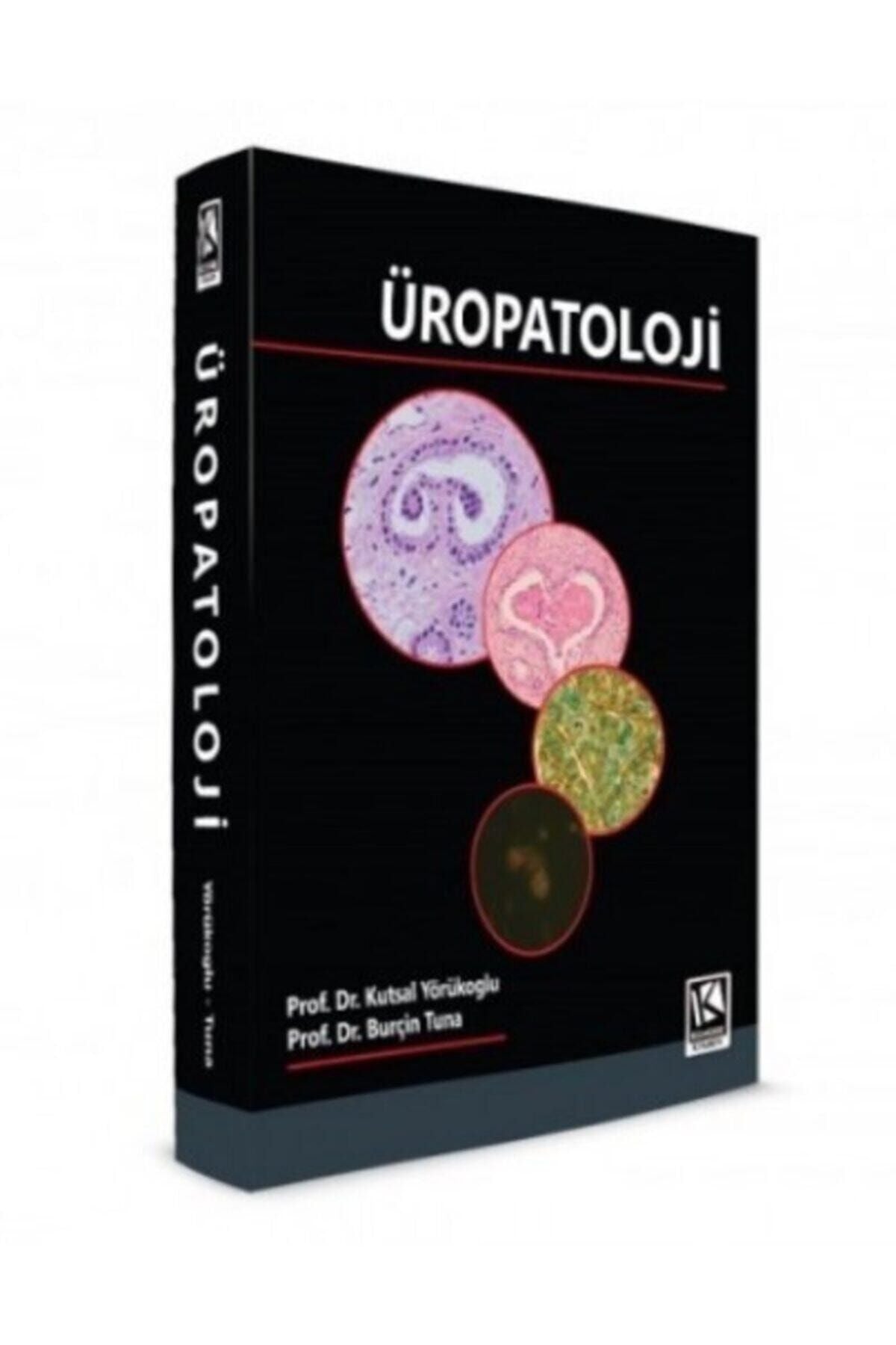 Kongre Kitabevi Üropatoloji - Prof. Dr. Burçin Tuna , Prof. Dr. Köksal kitap kapağı
