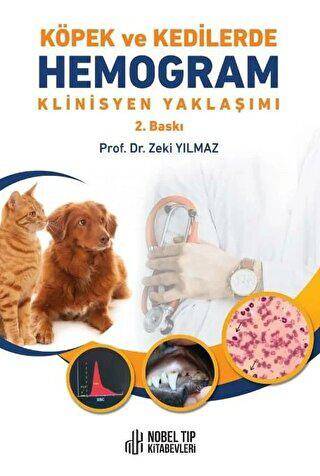 Köpek ve Kedilerde Hemogram Klinisyen Yaklaşımı - Zeki Yılmaz kitap kapağı
