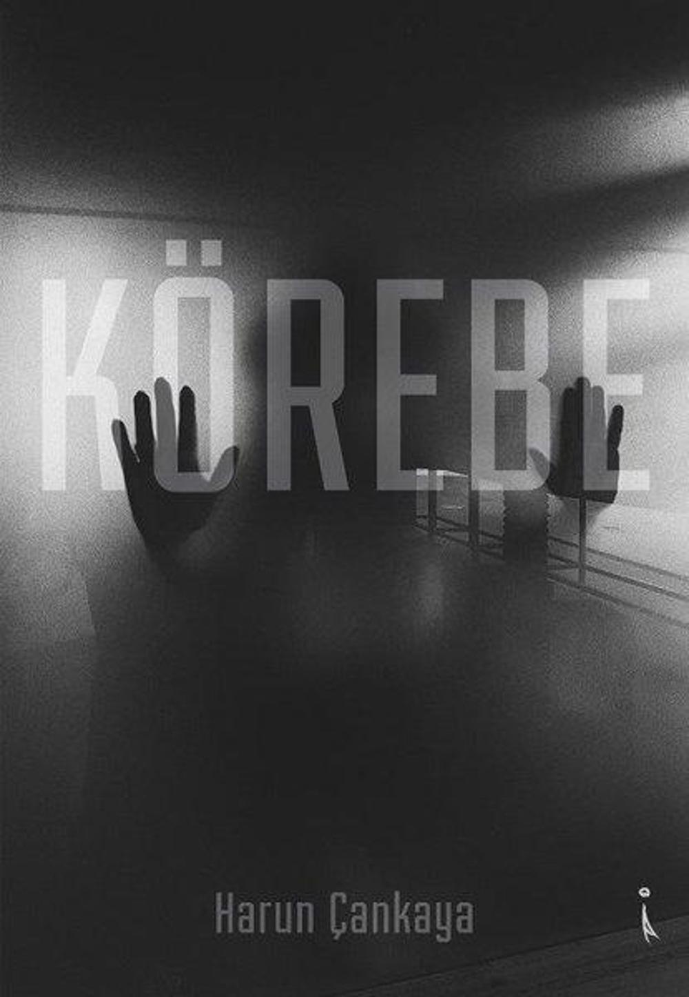 Körebe | İkinci Adam Yayınları