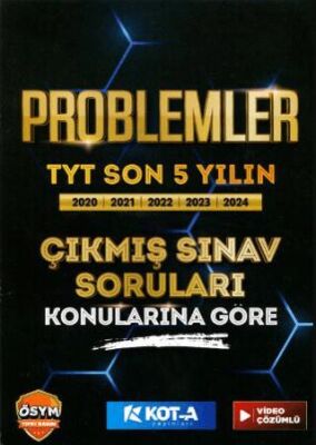 Problemler TYT Son 5 Yılın Çıkmış Sınav Soruları Konularına Göre Video Çözümlü - Kolektif kitap kapağı