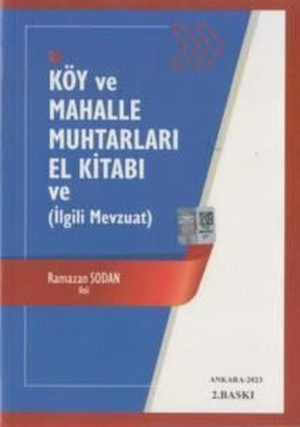 Köy ve Mahalle Muhtarları El Kitabı ve İlgili Mevzuat - Ramazan Sodan kitap kapağı