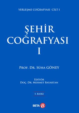 Şehir Coğrafyası 1 | Beta Yayınevi (Ciltsiz) - Resim 1