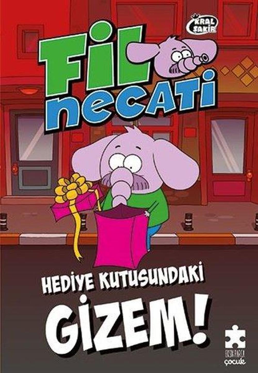 Kral Şakir Fil Necati 1 - Hediye Kutusundaki Gizem | Eksik Parça Yayınevi