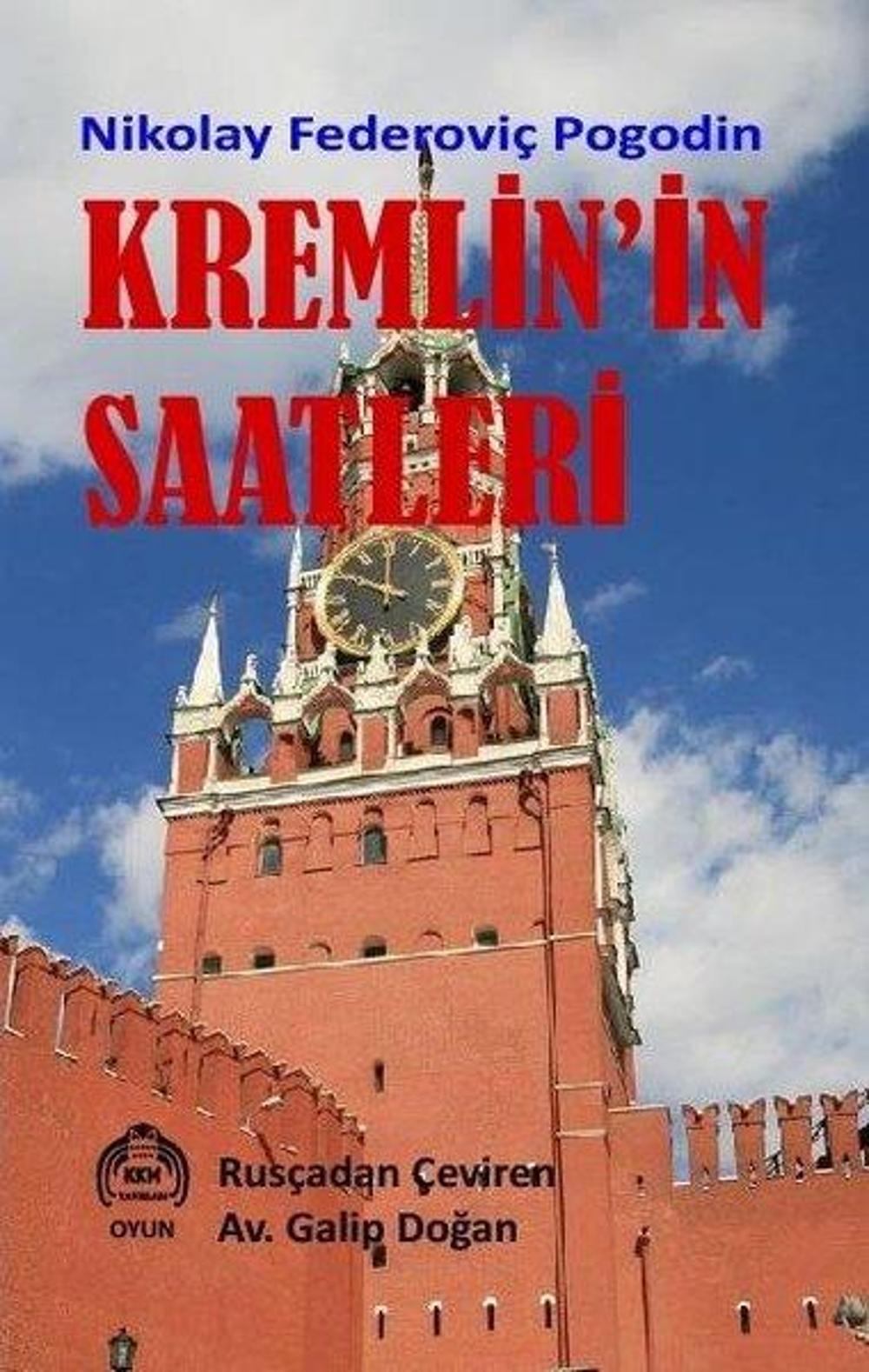 Kremlin'in Saatleri | Kekeme Yayınları