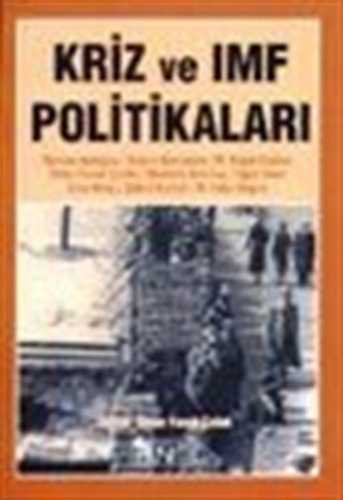 Kriz ve IMF Politikaları - Ömer Faruk Çolak kitap kapağı