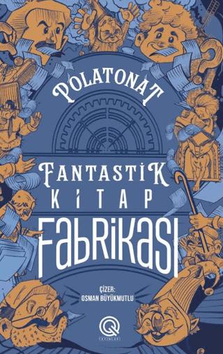 Fantastik Kitap Fabrikası | Q Yayınları (Ciltsiz) - Resim 1