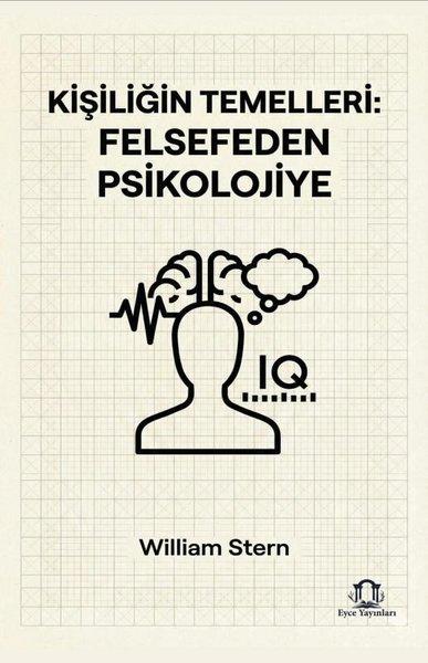 Kişiliğin Temelleri: Felsefeden Psikolojiye | Eyce Yayınları (İnce Kapak) - Resim 1