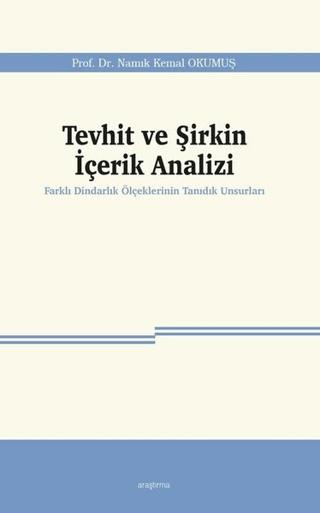 Tevhit ve Şirkin İçerik Analizi | Araştırma Yayınları (Ciltsiz) - Resim 1