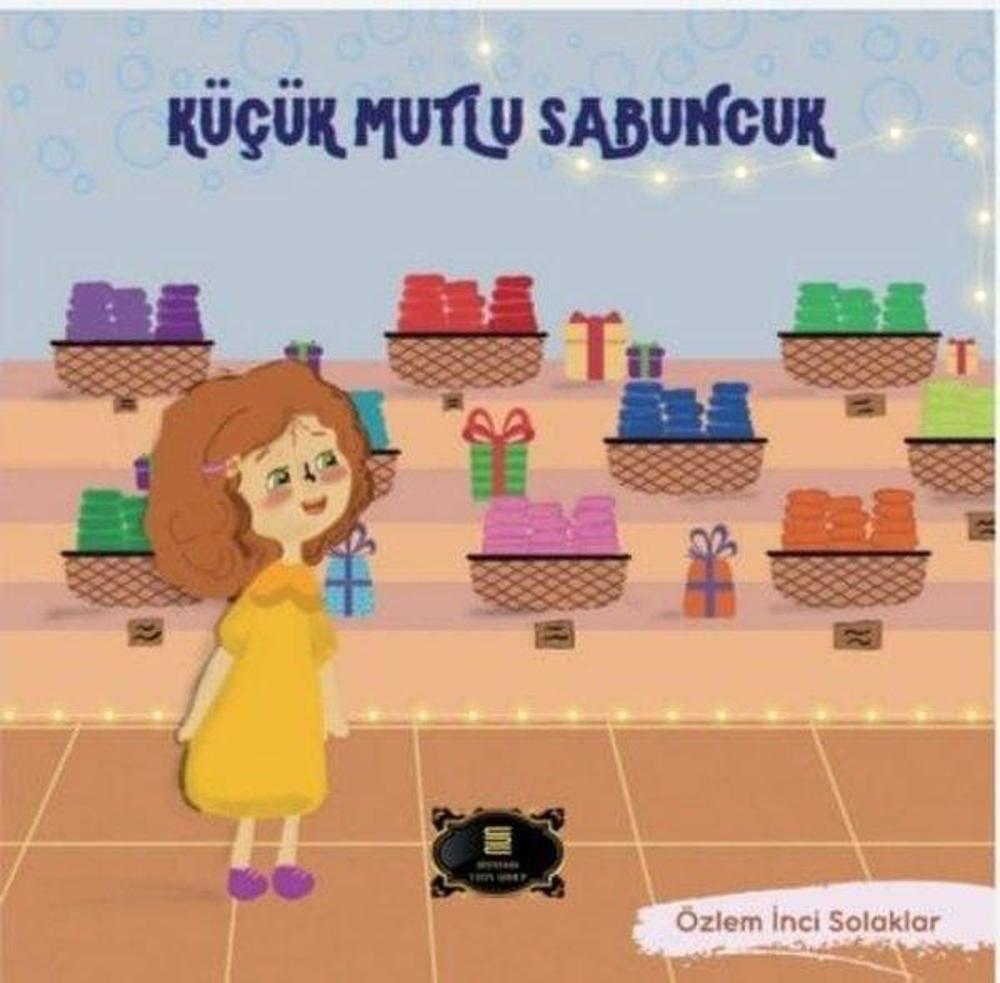 Küçük Mutlu Sabuncuk | Dionysos Yayın Group
