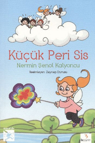 Küçük Peri Sis - Nermin Şenol Kalyoncu kitap kapağı