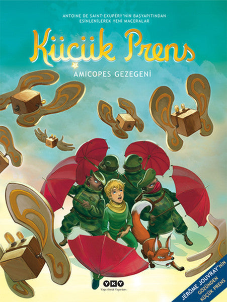 Küçük Prens 7 - Amicopes Gezegeni - Antoine De Saint Exupery kitap kapağı