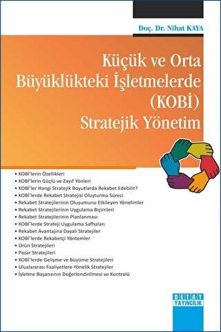 Küçük ve Orta Büyüklükteki İşletmelerde (KOBİ) Stratejik Yönetim - Nihat Kaya kitap kapağı