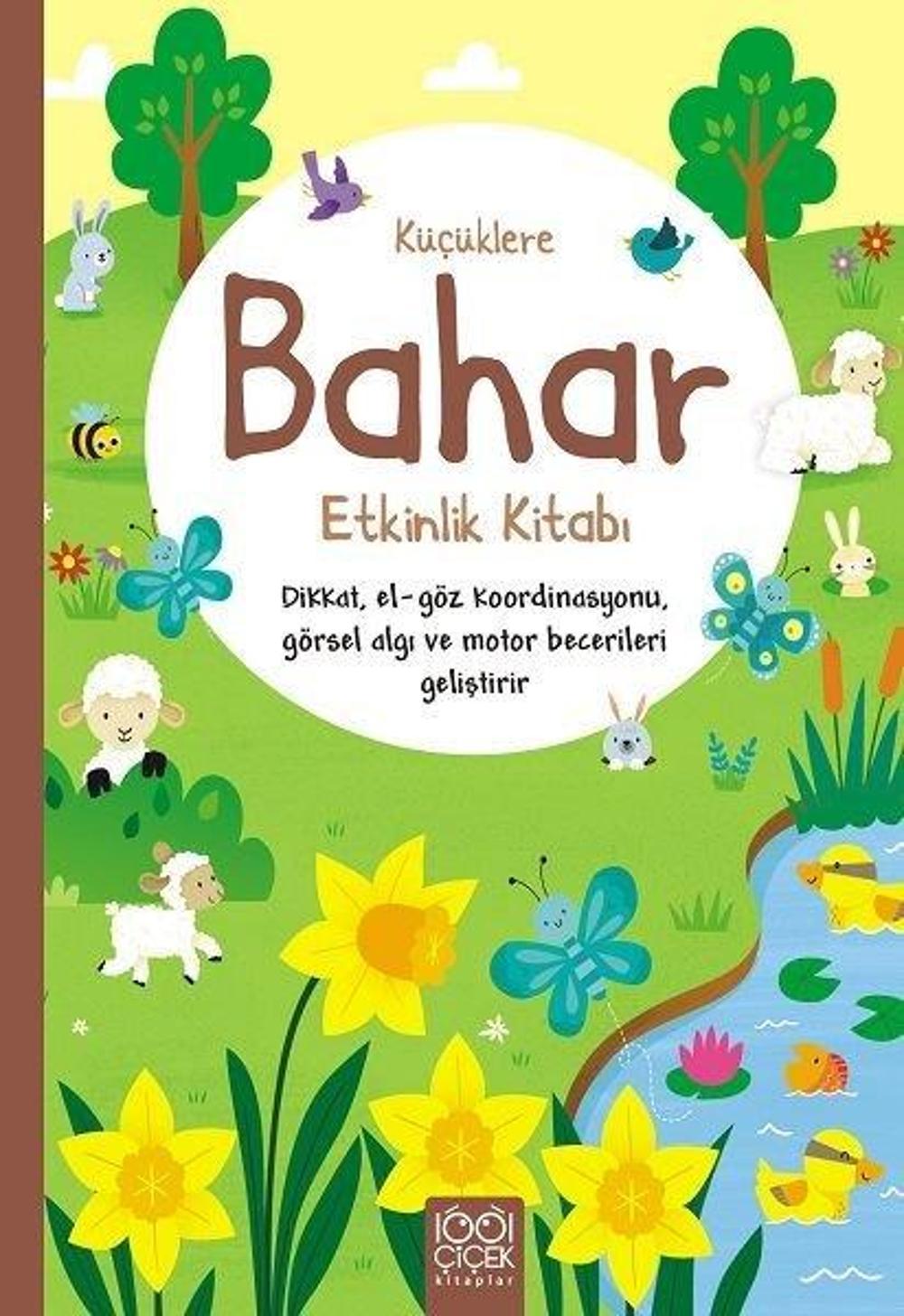 Küçüklere Bahar Etkinlik Kitabı | 1001 Çiçek