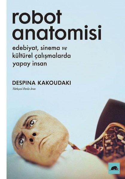 Robot Anatomisi | Kolektif Kitap (İnce Kapak) - Resim 1