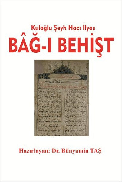 Kuloğlu Şeyh Hacı İlyas Bağ-ı Behişt - Kolektif kitap kapağı
