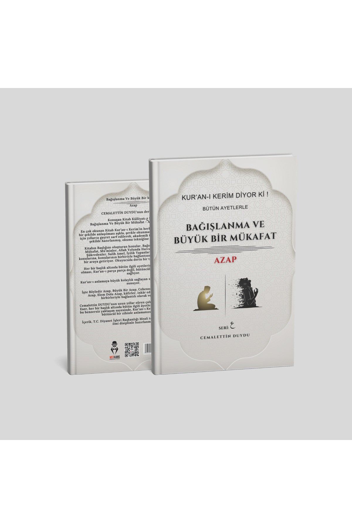 Kur’An-I Kerim Diyor Ki! Bütün Ayetlerle Bağışlanma Ve Büyük Bir Mükâfat – Azap kitap kapağı